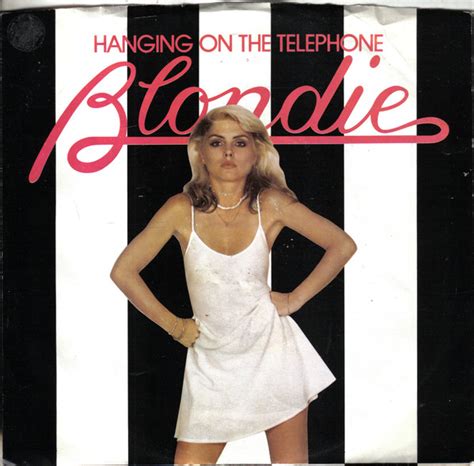 Blondie - Hanging On The Telephone (Vinyl, 7", 45 RPM, Single) | Discogs