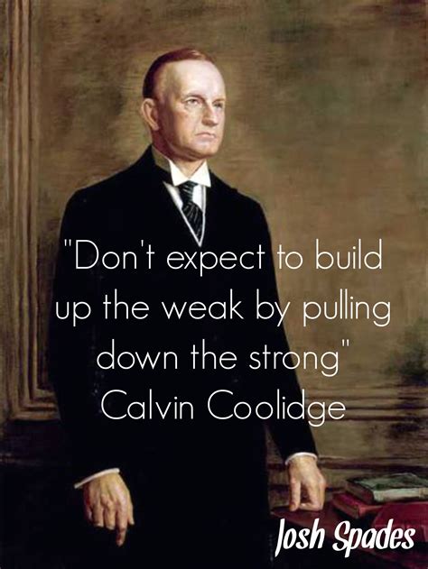 Calvin Coolidge Quotes - ShortQuotes.cc