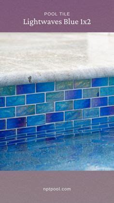 780 NPT Pool Tile ideas in 2023 | pool tile, pool, house tiles