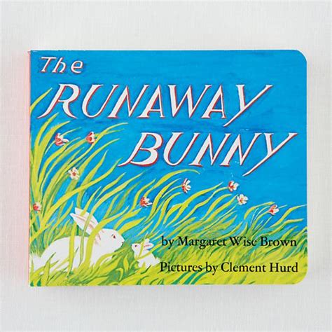 Runaway Bunny Quotes. QuotesGram