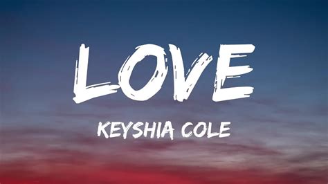 Keyshia Cole - Love (Lyrics) - YouTube