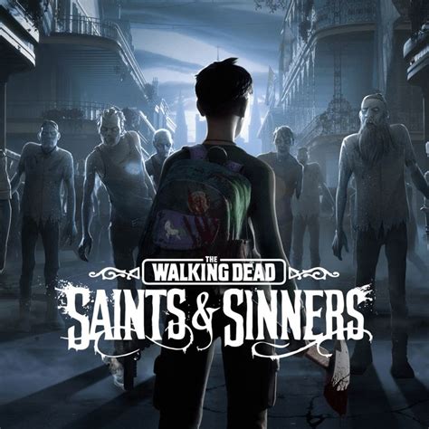 The Walking Dead: Saints & Sinners (2020) - MobyGames