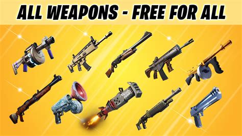 ALL WEAPONS - FREE FOR ALL 0864-0244-6997 by roxs - Fortnite