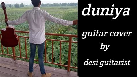 Duniyaa guitar tabs/lead lesson by desi guitarist | luka chuppi | akhil - YouTube