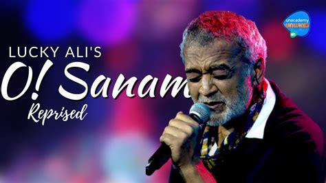 O Sanam! | Lucky Ali | Unacademy Unwind With MTV Chords - Chordify