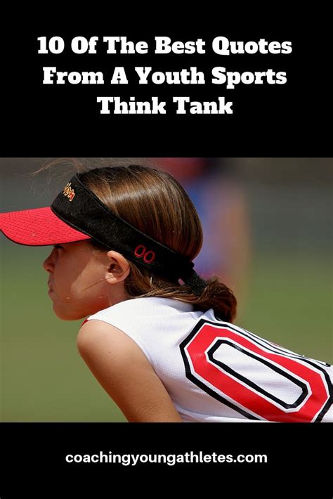 10 Of The Best Quotes From A Youth Sports Think Tank | Youth sports, Best quotes, Athlete quotes