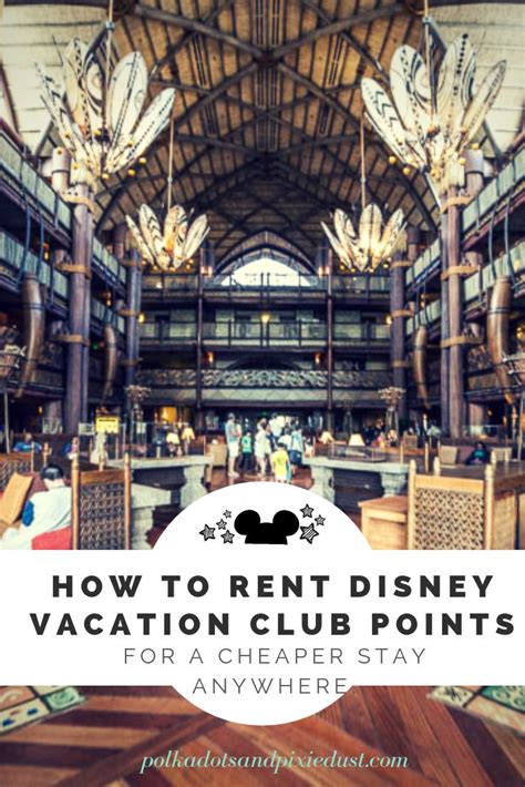 Save Money Renting Disney Vacation Club Points | Renting disney ...