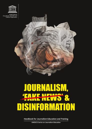 Journalism, fake news & disinformation: handbook for journalism education and training