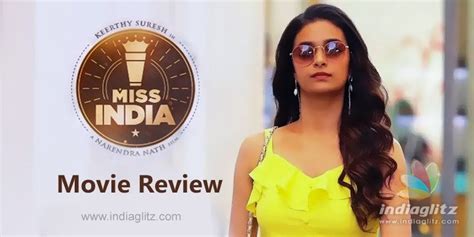 Miss India review. Miss India Telugu movie review, story, rating ...