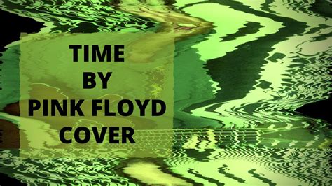 Pink Floyd - Time Cover - YouTube