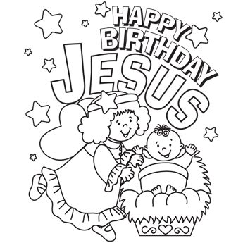 Happy Birthday Jesus Coloring Page - Free Christmas Recipes, Coloring ...