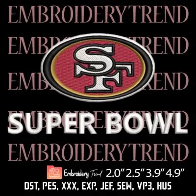 SF 49ers Super Bowl Embroidery Design, NFL Football Embroidery ...