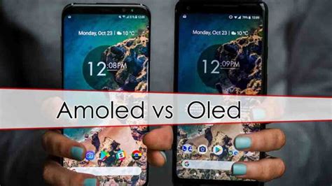 Amoled vs Oled: Which Is Better And Why Amoled vs Oled