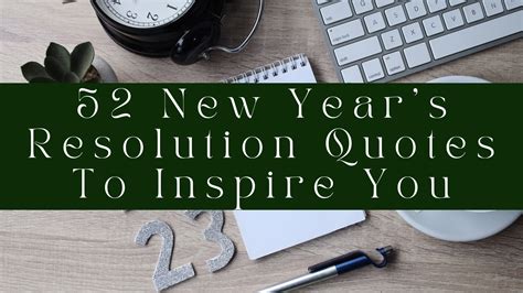 52 New Year’s Resolution Quotes To Inspire You – KorraShay.com