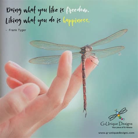 Dragonfly quote - dragonflies inspire me. G-Unique Designs - born out of a push for a new ...