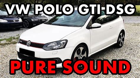 2014 VW POLO GTI 1.4 TSI (DSG) SOUND - (V) 6R / 6C Volkswagen EXHAUST ...