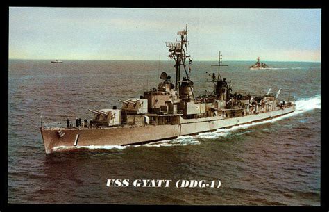 USS Gyatt DDG-1 postcard USNavy DD-712 converted to 1st guided missile destroyer | Us navy ships ...