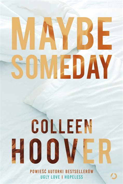 Maybe Someday – Colleen Hoover | Książka – woblink.com