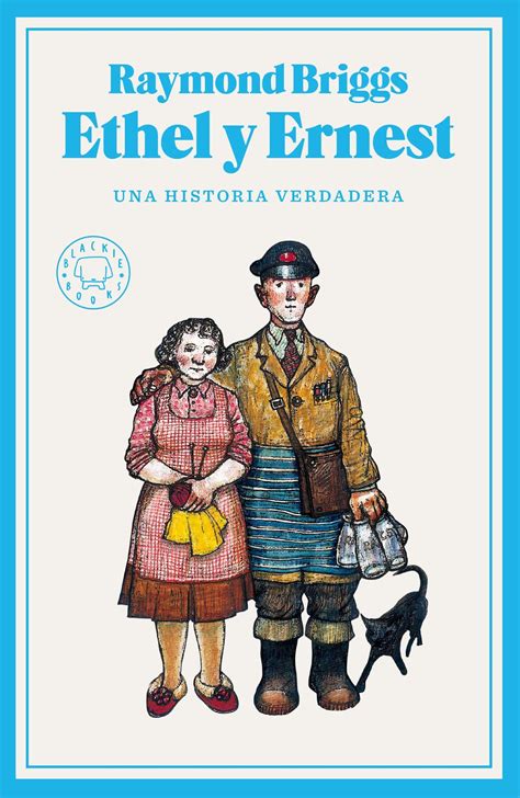 El lector de historietas: “Ethel y Ernest: Una historia verdadera”, de Raymond Briggs