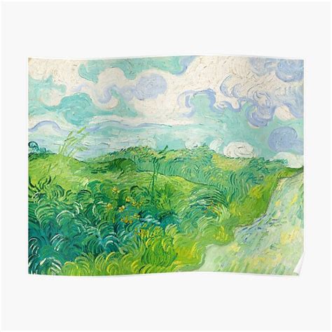 "Green Wheat Fields Auvers Van Gogh Fine Art" Poster by bragova | Redbubble