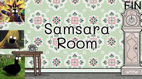 Samsara Room Final (Freakin Sweet) - YouTube