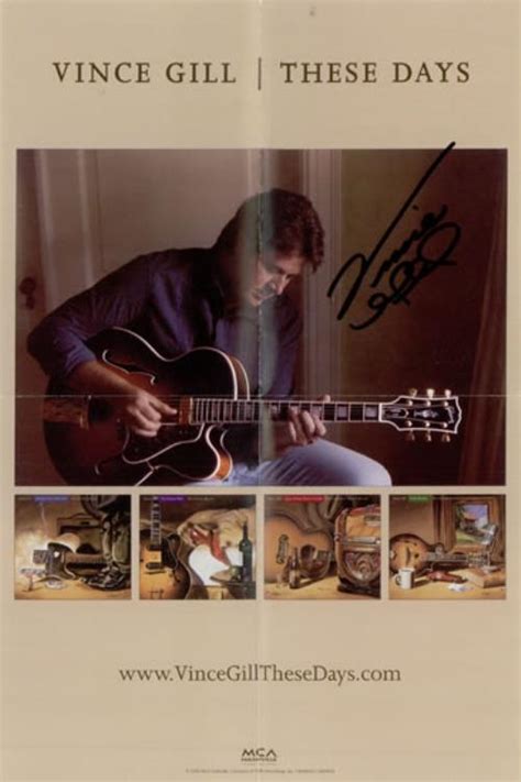 Vince Gill These Days - Autographed US Promo memorabilia (475646) SIGNED POSTER