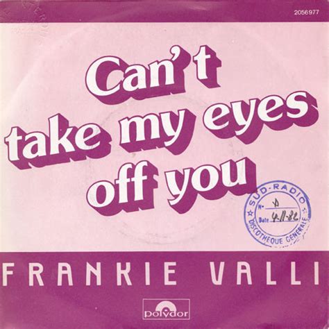 Frankie Valli - Can't Take My Eyes Off You (1982, Vinyl) | Discogs