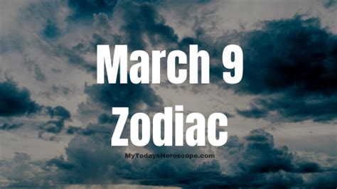 March 9 Pisces Zodiac Sign Horoscope - mytodayshoroscope.com