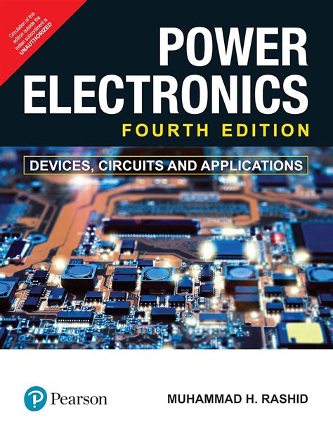 Power Electronics: Devices, Circuits And Applications 4Th Edition: Muhammad H. Rashid ...