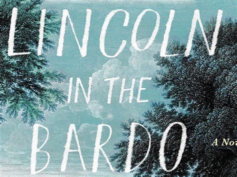 lincoln in the bardo – Pop•Theology