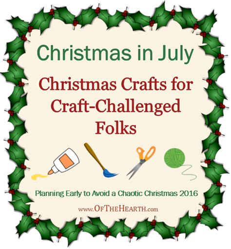 Christmas in July: Christmas Crafts for Craft-Challenged Folks