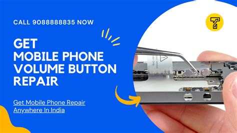 Phone Volume Button Repair Service In India. Call 9088888835.