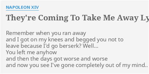 "THEY'RE COMING TO TAKE ME AWAY" LYRICS by NAPOLEON XIV: Remember when ...