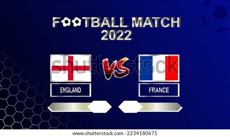 England Vs France Football Cup 2022 Stock Vector (Royalty Free ...