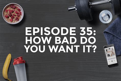 Episode 35: How Bad Do You Want It? - Michael Herrera