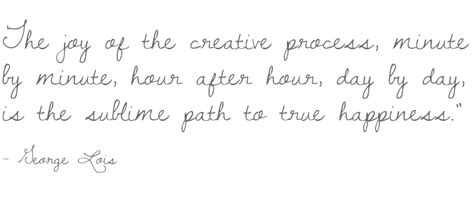 Creative Process Quotes. QuotesGram