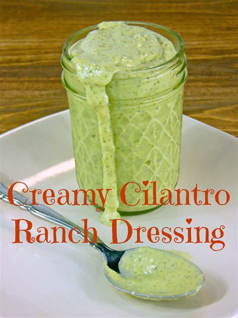 Creamy Cilantro Ranch Dressing