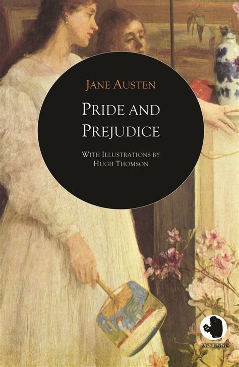 Jane Austen: Pride and Prejudice (Illustrations by Thomson)