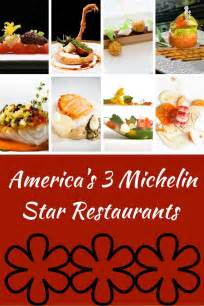 The Three Michelin Star Restaurants in the USA