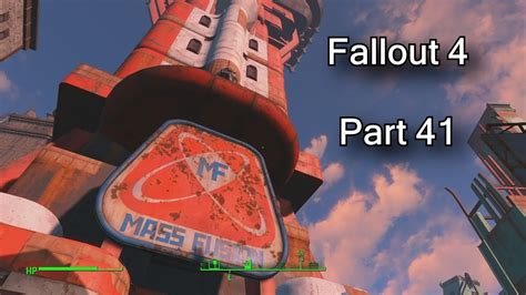 Fallout 4 : Mass Fusion Building : Gameplay Walkthrough : 1080p PS4 : Part 41 - YouTube