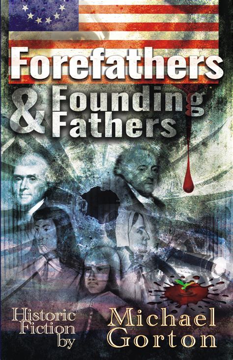 Review of Forefathers and Founding Fathers (9781944787790) — Foreword Reviews
