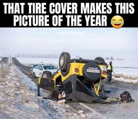 jeep wrangler rollover accident - That Tire Cover Makes This Picture Of The Year Problem Wohon ...