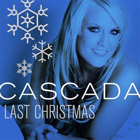 Cascada – Last Christmas Lyrics | Genius Lyrics