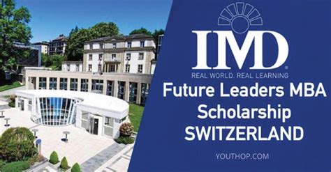 Becas IMD de MBA para Líderes Futuros - Suiza - Mi Universidad Culiacán