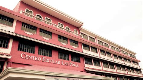 Extending the Tenets of Science and Virtue in South Metro: Centro Escolar Las Piñas | Edukasyon.ph