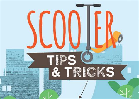 Over 10 Awesome Trick Scooter Safety Tips & Tricks