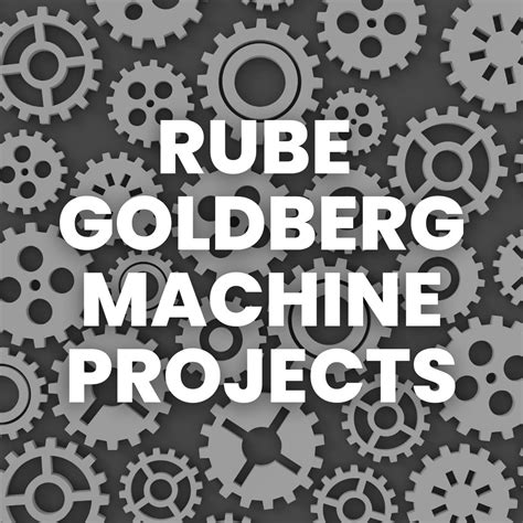 Rube Goldberg Machine Projects | Math = Love