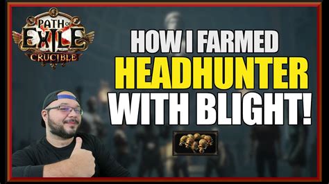 [POE 3.21] How I Farmed HeadHunter Week 1 Blight! Everything you need to know about farming ...