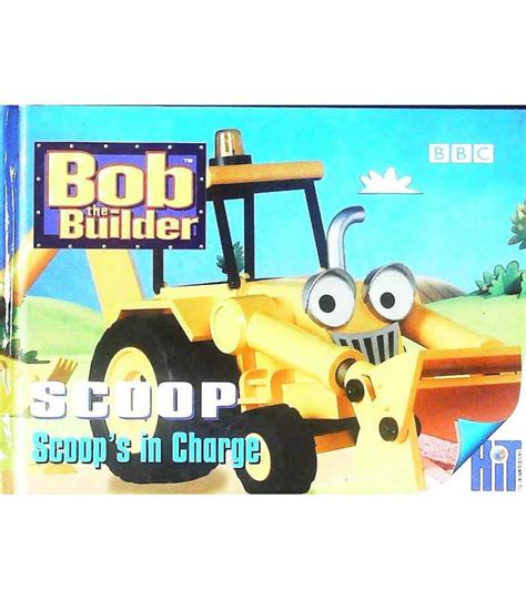 Scoops in Charge (Bob the Builder) | Diane Redmond | 9780563475989