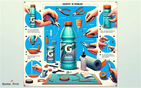 How To Fix A Gatorade Water Bottle? 3 Easy Steps!